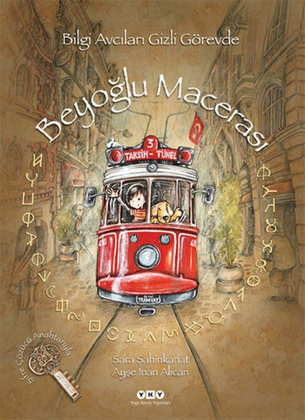 Bilgi Avcıları Gizli Görevde Beyoğlu Macerası, Sara Şahinkanat