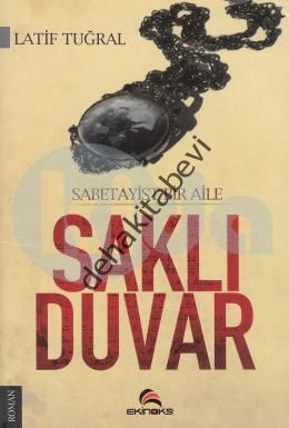 Saklı Duvar, Latif Tuğral, Ekinoks