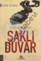 Saklı Duvar, Latif Tuğral, Ekinoks