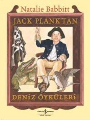 Jack Plank'tan Deniz Öyküleri, Natalie Babbitt