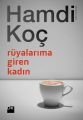 Rüyalarıma Giren Kadın, Hamdi Koç, Doğan Kitap
