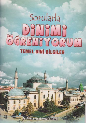 Sorularla Dinimi Öğreniyorum Temel Dini Bilgiler, Muhammed Vehbi Dereli