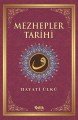 Mezhepler Tarihi, Hayati Ülkü