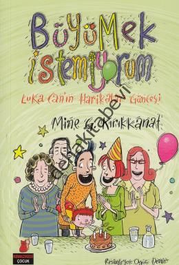 Büyümek İstemiyorum, Mine G. Kırıkkanat