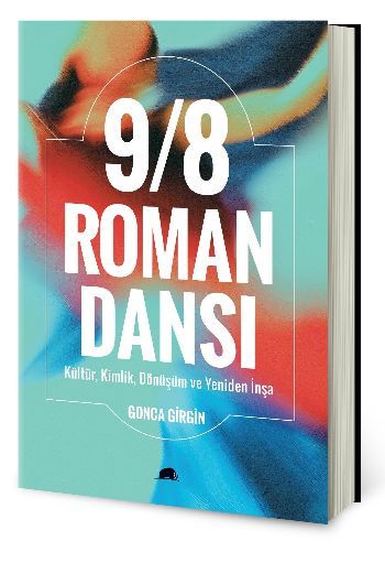 9/8 Roman Dansı, Gonca Girgin, Kolektif Kitap