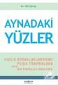 Aynadaki Yüzler, Dr. Gül Çörüş, Psikonet Yayınları