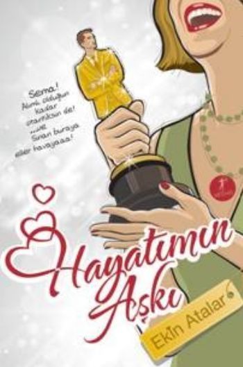 Hayatımın Aşkı, Artemis Yayınları