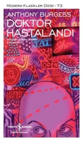 Doktor Hastalandı, Anthony Burgess