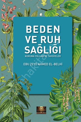Beden ve Ruh Sağlığı; Koruma Yolları ve Tavsiyeler, Endülüs Kitap