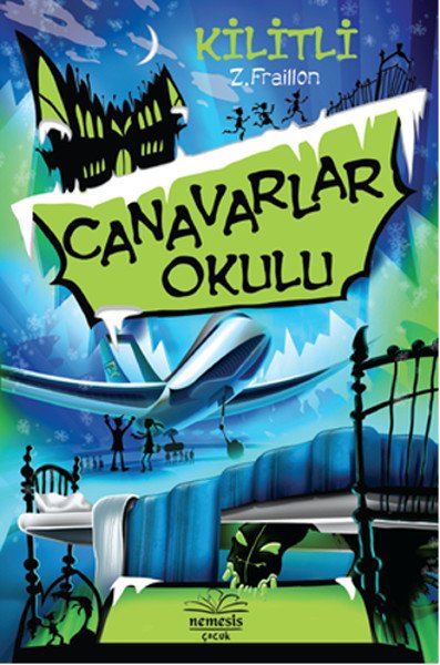 Canavarlar Okulu Kilitli, Z. Fraillon