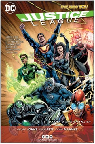 Justice League Cilt 5 Daima Kahramanlar, Geoff Johns Davıd Fınch