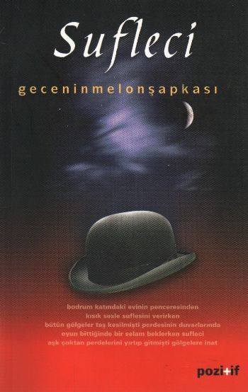 Sufleci Geceninmelonşapkası, Pozitif Yayınları