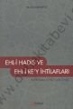 Ehl-i Hadis ve Ehli Rey İhtilafları