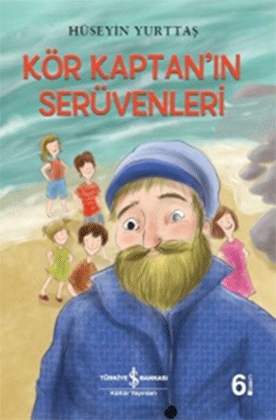 Kör Kaptanın Serüvenleri, Hüseyin Yurttaş