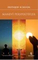 Manevi Perspektifler, İnsan Yayınları