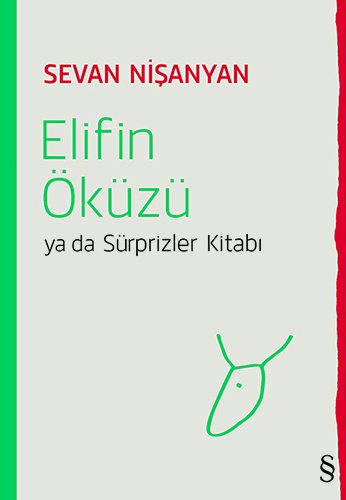 Elifin Öküzü, Sevan Nişanyan