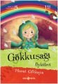 Gökkuşağı Öyküleri - Murat Çiftkaya