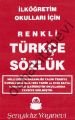 İlköğretim Okulları İçin Renkli Türkçe Sözlük A-Z - 1. Hamur, Karton Kapak, Cep Boy