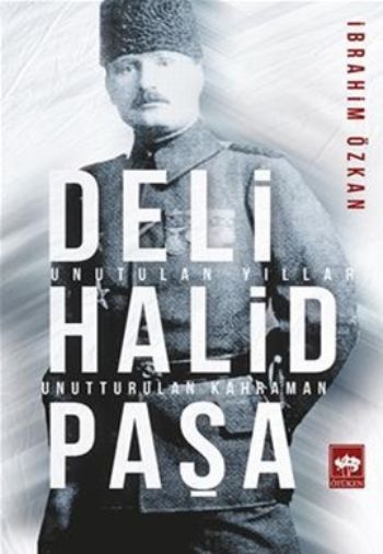 Deli Halid Paşa, İbrahim Özkan