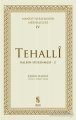 Tehalli Kalbin Süslenmesi 2 - Manevi İlerlemenin Merhaleleri 4