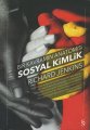 Bir Kavramın Anatomisi - Sosyal Kimlik, Richard Jenkins