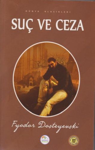 Suç ve Ceza, Fyodor Mihayloviç