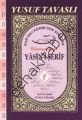 Yasin-i Şerif - Kur'anı-ı Kerim'den Sureler (Cami Boy) (CB05), Yusuf Tavaslı