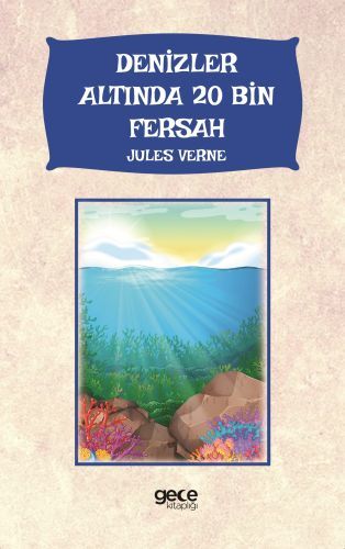 Denizler Altında 20 Bin Fersah, Jules Verne