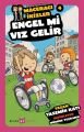 Engel Mi Vız Gelir - Maceracı İkizler 4, Yasemin Katı