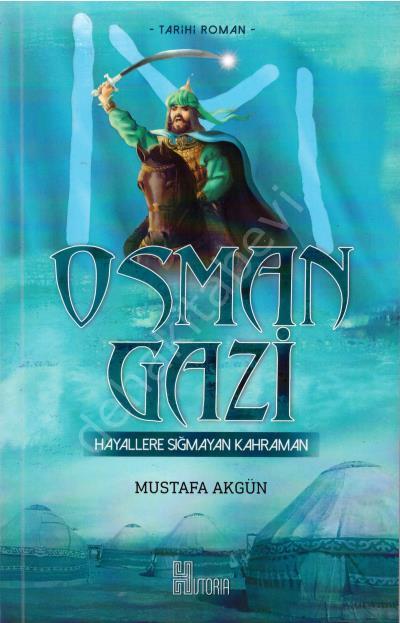 Osman Gazi, Hayallere Sığmayan Kahraman, Mustafa Akgün
