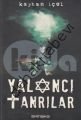 Yalancı Tanrılar, Kayhan İçel, Ekinoks