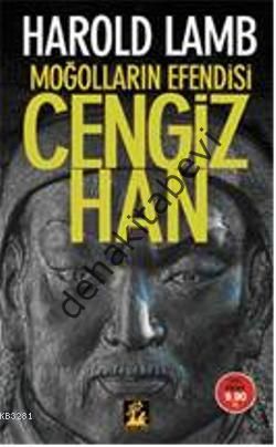 Moğolların Efendisi Cengiz Han, Harold Lamb