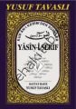 Yasin-i Şerif (2. Hamur) (D01/A), Yusuf Tavaslı
