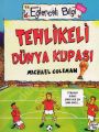 Tehlikeli Dünya Kupası, Michael Coleman