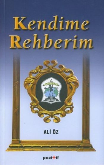 Kendime Rehberim, Ali Öz
