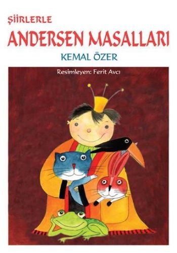 Şiirlerle Andersen Masalları, Kemal Özer