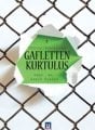 Gafletten Kurtuluş, Kadir Özköse