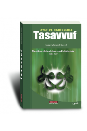 Ayet ve Hadislerde Tasavvuf (Cep Boy), Seyda Muhammed Konyevi