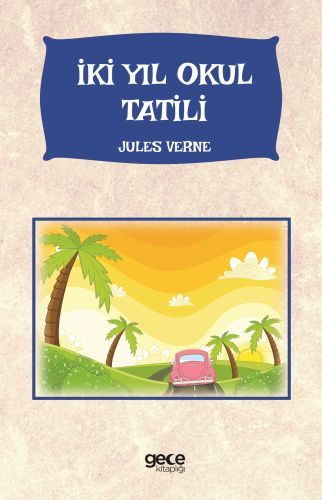 İki Yıl Okul Tatil, Jules Verne