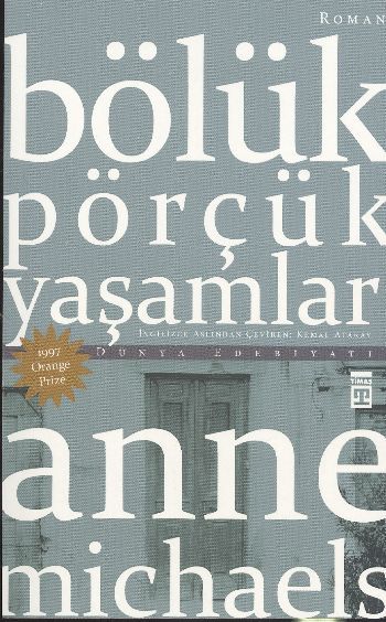 Bölük Pörçük Yaşamlar