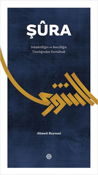 Şura, Ahmed Raysuni, Mahya Yayıncılık