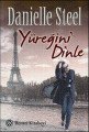 Yüreğini Dinle, Danielle Steel, Remzi Kitabevi
