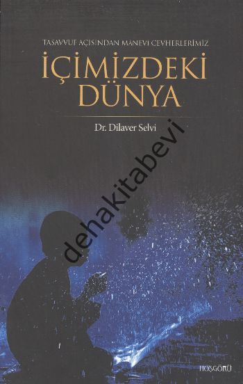 İçimizdeki Dünya, Dilaver Selvi