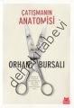 Çatışmanın Anatomisi, Orhan Bursalı