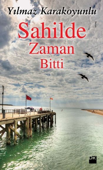 Sahilde Zaman Bitti, Yılmaz Karakoyunlu, Doğan Kitap