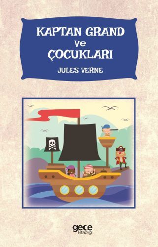 Kaptan Grand ve Çocukları, Jules Verne