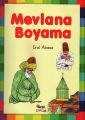 Mevlana Boyama, Erol Abasız