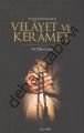 İslami Kaynaklarda Velayet ve Keramet, Dilaver Selvi