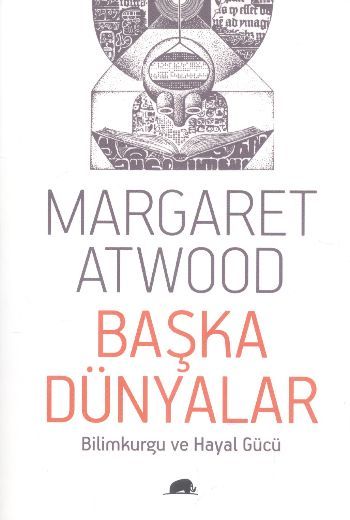 Başka Dünyalar, Margaret Atwood, Kolektif Kitap