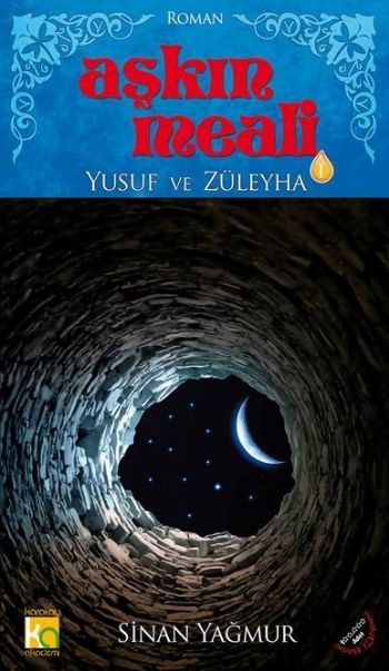 Aşkın Meali 1: Yusuf ve Züleyha, Sinan Yağmur